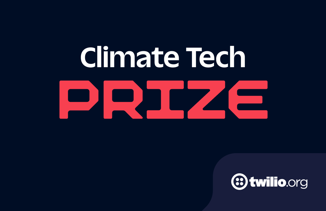 Climate Tech Prize logo by Twilio.org on a dark background